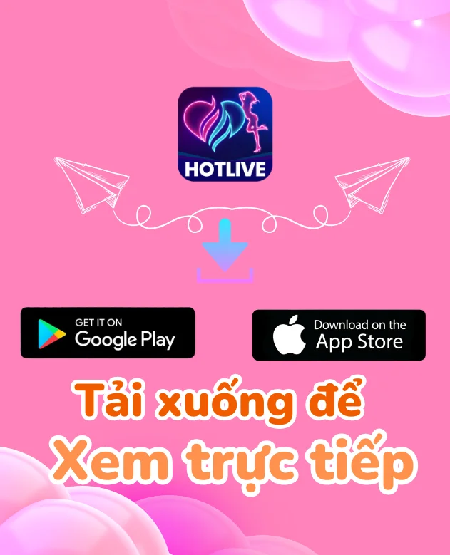 Tải App Hotlive-HotLive