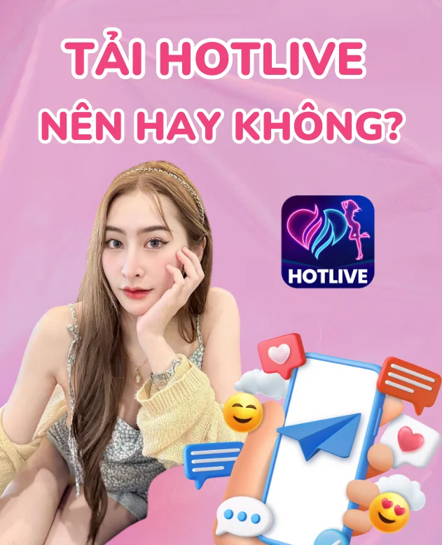 Tải App Hotlive-HotLive